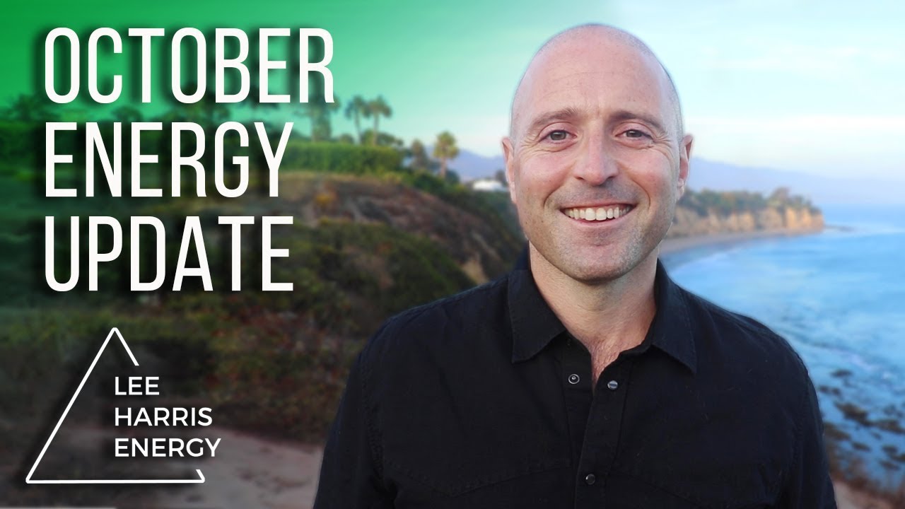 October Energy Update 2018 - Lee Harris - YouTube