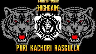 PURI KACHORI RASGULLA | (HIGH GAIN) | CLEAN & CLEAR | UNRELEASED TRACKLIST | INSTAGRAM TRENDING SONG