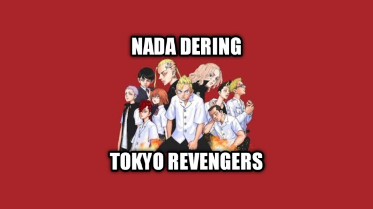 Nada Dering Tokyo Revengers Suara Draken
