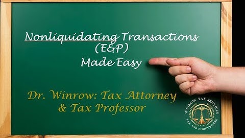 Nonliquidating Distributions (E&P) Made Easy (For Tax Students)