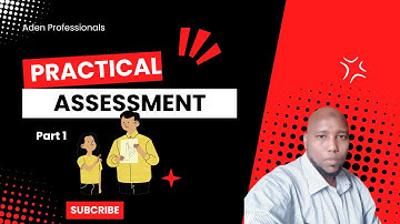 17a- Understanding CBET | Assessment tools | Support materials | Practical Assessment | Part 1