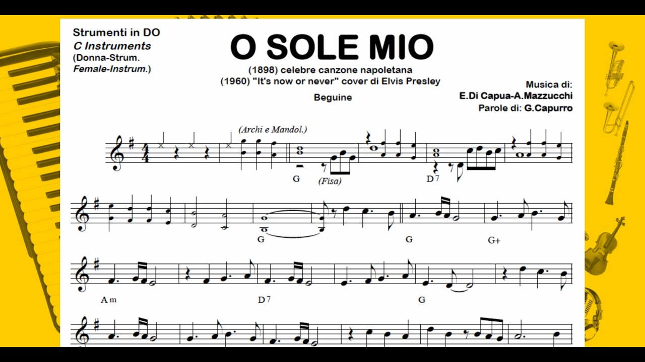 O SOLE MIO (Donna+Strum) beguine:Base Audio Spartiti DO Si♭ Mi♭ Testo Fisa  Cantanti Organetto (Sol) - YouTube