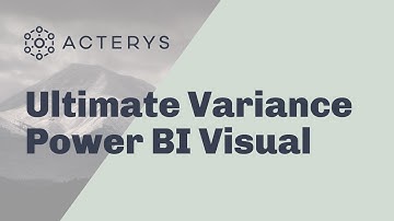 Ultimate Variance Power BI Custom Visual