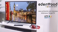 Présentation télévision Led EdenWood ED4304FHD - Électro dépôt