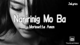 Naririnig Mo Ba - Morissette Amon (Lyrics)