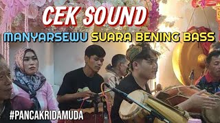 CEK SOUND EBEG - GENDING MANYARSEWU - VERSI TERBARU