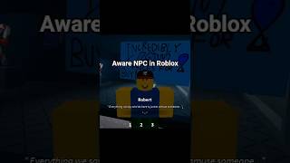 Aware NPC in Roblox
