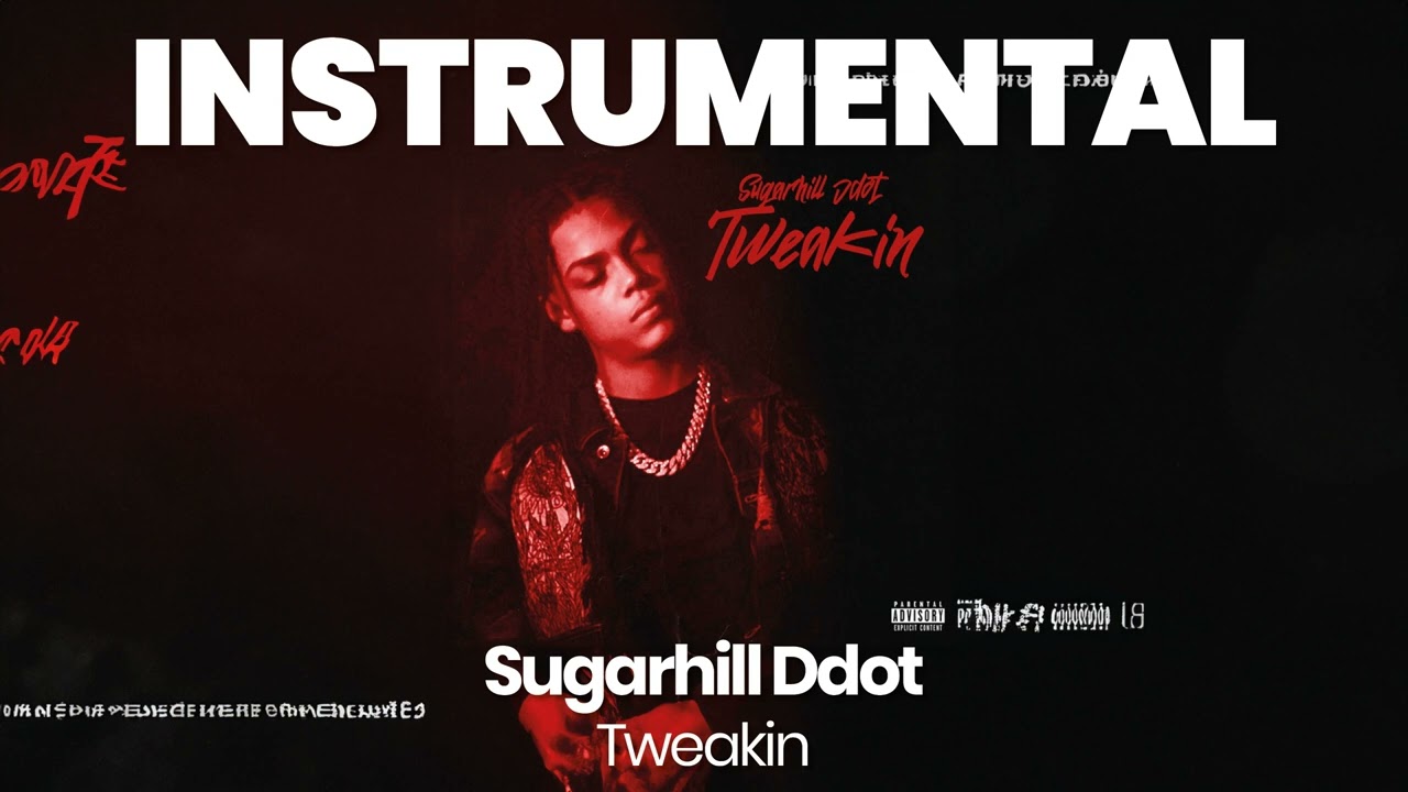 INSTRUMENTAL BEAT : Tweakin - Sugarhill Ddot