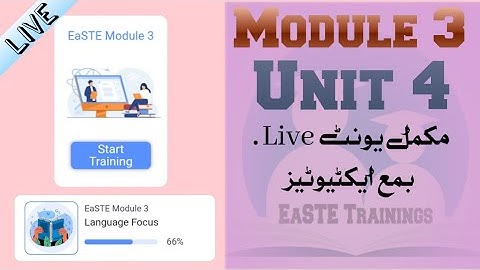 EaSTE | Module 3 | Unit 4 | Live Quiz Answers