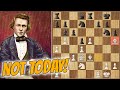 Fool Me Twice, Shame on Me || Morphy vs Löwenthal (1858)