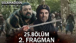 Kudüs Fatihi Selahaddin Eyyubi 25. Bölüm 2. Fragmanı | Mevdud ve Fatimi veziri arasında ne olacak?