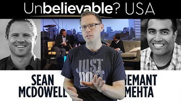 Hemant Mehta vs Sean Mcdowell: What Would It Take To Convince You