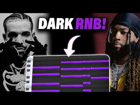 How To Make Dark Rnb Beats For PartyNextDoor