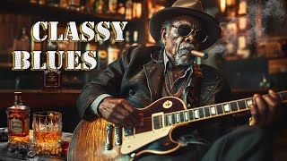 Classy Blues Music - Smooth Blues Tunes for a Relaxing Evening | Mellow Blues Night Music