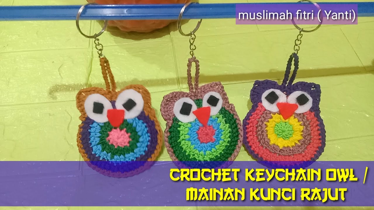 Keychain Rajut Crochet keychain owl // amplop lebaran rajut / mainan kunci rajut - YouTube