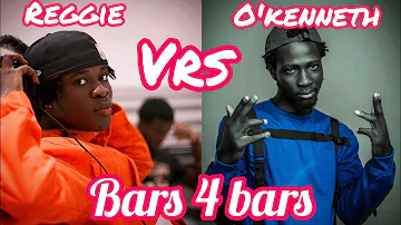 REGGIE VRS O'KENNETH | BARS 4 BARS/VERSE FOR VERSE CHALLENGE (WHO IS WHO)