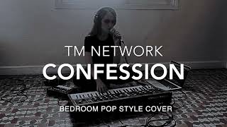 Confession / TM NETWORK | Bedroom Pop style AI Cover