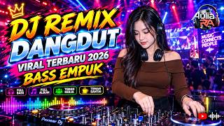 DJ DANGDUT LAWAS BASS EMPUK ENAK BANGET || Playlist Pilihan Terbaik 2026 || Aulia RA