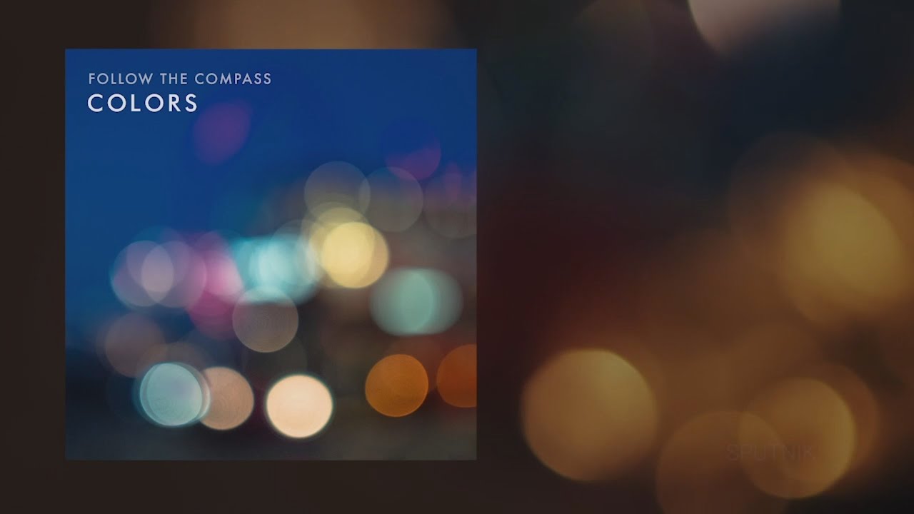Watch Follow The Compass - Colors (Full Album, 2019) on YouTube Watch Follow The Compass - Colors (Full Album, 2019) on YouTube