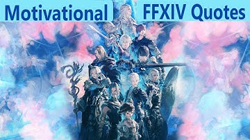 Motivational FFXIV Quotes To Remember (Spoilers)