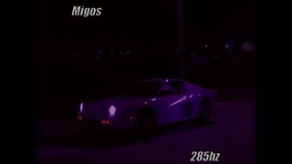 Migos  -  Time For Me (slowed+reverb) 285hz