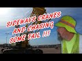 VALLEY TRANSPORTATION !!!! SIDEWAYS CRANES AND CHASING SOME TAIL !!! PART 1