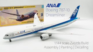 Ana Boeing 78710 Dreamliner  1144 Zvezda Model Build
