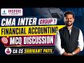 MCQ Discussion CMA Inter Group 1 Financial Accounting | June 26 Exam | CA CS Shrikant Patil