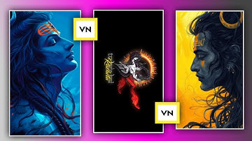 Mahadev status video editing || Mahadev status video editing in vn app || Mahadev status ||  Mahadev