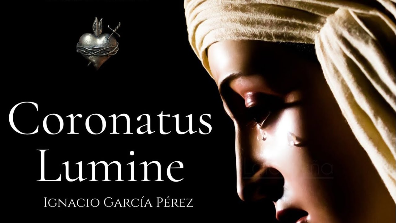 AM ANGUSTIAS Alcalá la Real - Coronatus Lumine (Estreno).