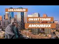 On est tomb amoureux  los angeles pt 2  jamieshere  vlog