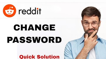 How To Change Password On Reddit App | Step By Step
