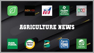 Top 10 Agriculture News Android Apps screenshot 1
