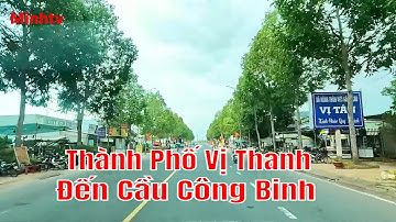 Thành Phố Vị Thanh Tỉnh Hậu Giang Đến Cầu Công Binh Huyện Giồng Riềng Tỉnh Kiên Giang Năm 2025 .