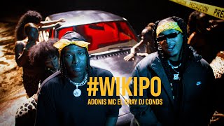 El Dray x Adonis MC x Dj Conds - Wikipo ( Video Oficial )