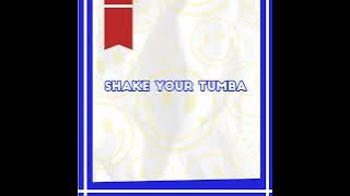 Shake Your Tumba