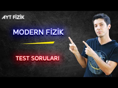 104) Modern Fizik ( Fotoelektrik Olay, Compton, Özel Görelilik, Kara Cisim Işıması ) - Test Soruları