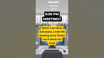 When they try to schedule a meeting after 5 PM, here