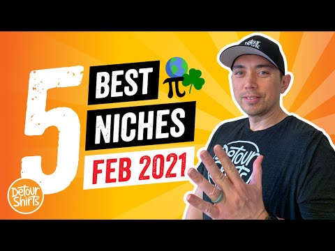 Top 5 Print on Demand Niches for February 2021  🔥Niche Research. Learn what T-Shirt Topics to Design