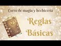 REGLAS BÁSICAS ✨CURSO DE MAGIA Y HECHICERÍA🌙🔮🌌🍀
