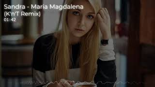 Sandra - Maria Magdalena (K'n'T Remix)