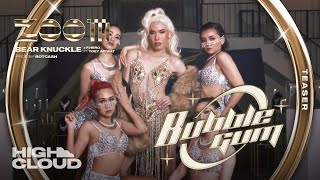 BUBBLEGUM (Bear Knuckle) - ZOOM (Prod. By BOTCASH) [Official Teaser]