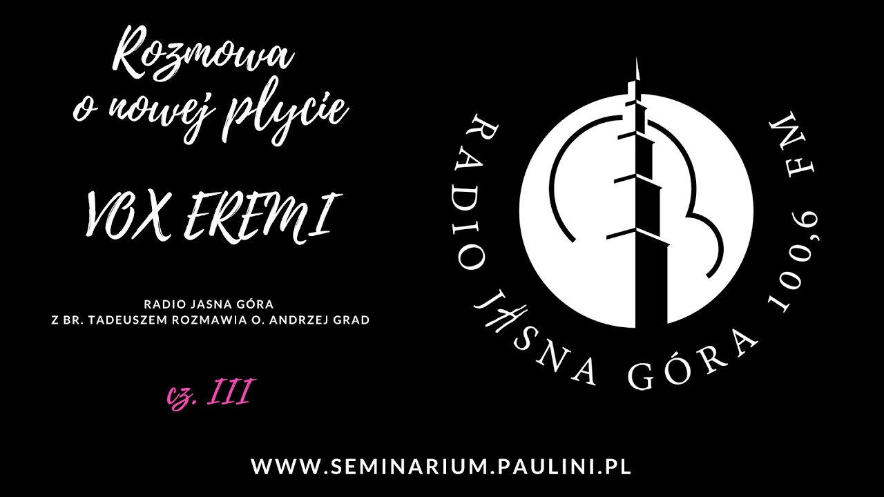 Rozmowa o nowej płycie VOX EREMI cz. III Radio Jasna Góra YouTube