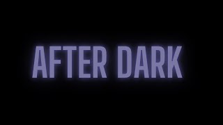 after dark - mr.kitty // sped up + lyrics Resimi