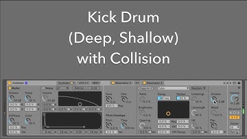 Preset 09:  Kick (Deep, Shallow) with Collision