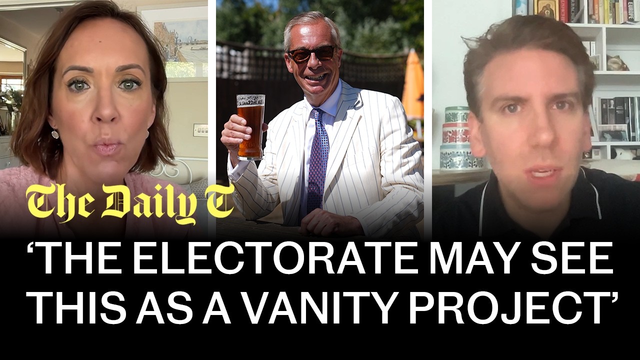 Farage wins by-election but Reform’s troubles are far from over | The Daily T