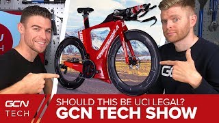 Should This Be UCI Legal | GCN Tech Show Ep. 42