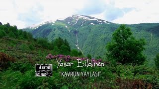 YAŞAR BİLDİREN - KAVRUN YAYLASI Resimi