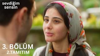 Sevdiğim Sensin 3. 2. Tanıtım \