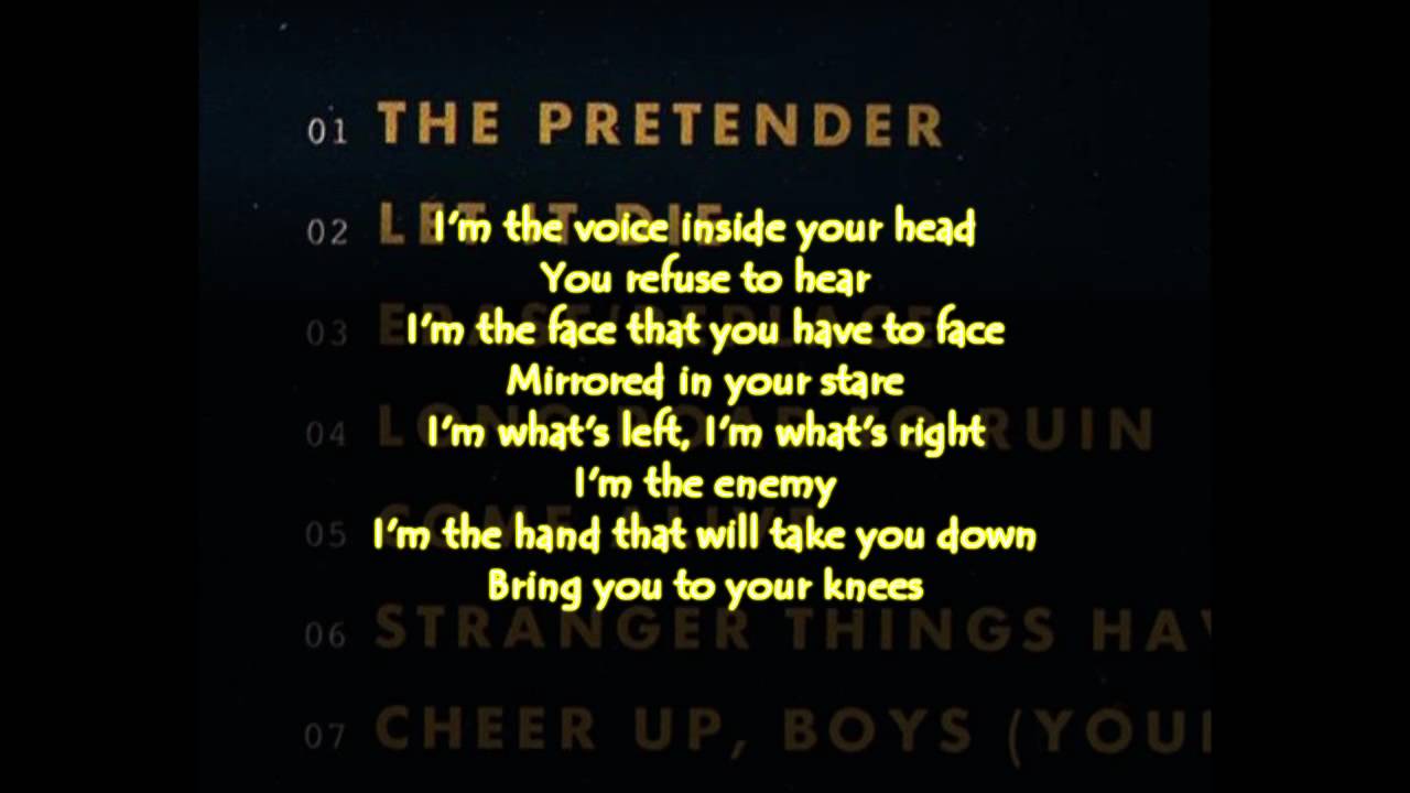 The Pretender Lyrics By Foo Fighters YouTube The Pretender Lyrics By Foo Fighters YouTube